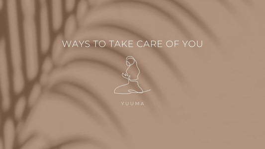 7 Ways to take care of you.